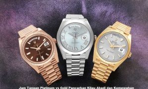 Jam Tangan Platinum vs Gold Pancarkan Kilau Abadi dan Kemewahan