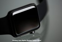 Setting Jam Digital Mudah Tanpa Ribet